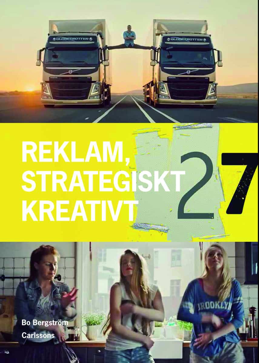Bergström, Bo | Reklam : Strategiskt och kreativt
