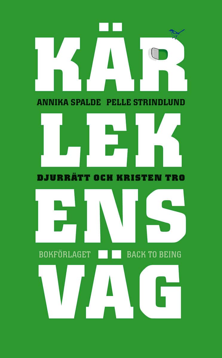 Spalde, Annika | Kärlekens väg