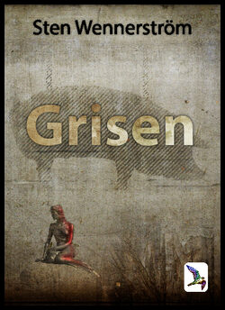 Wennerström, Sten | Grisen