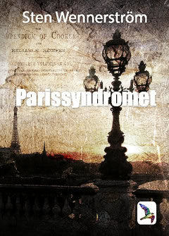 Sten Wennerström | Parissyndromet