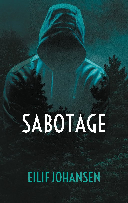 Johansen, Eilif | Sabotage