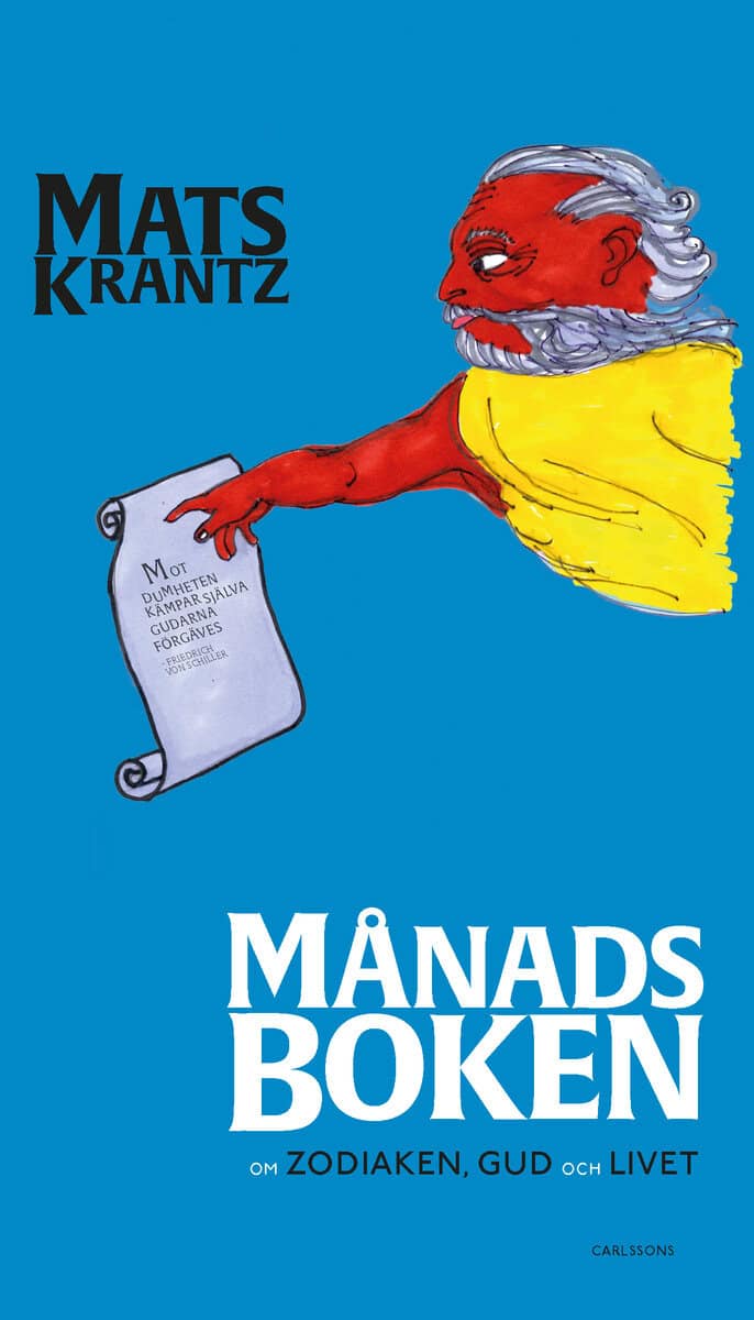 Krantz, Mats | Månadsboken : Om zodiaken, gud och livet