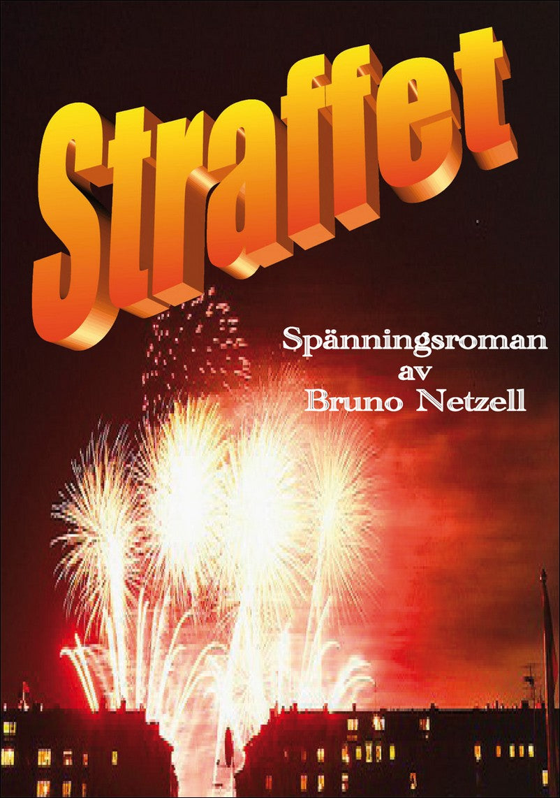 Netzell, Bruno | Straffet
