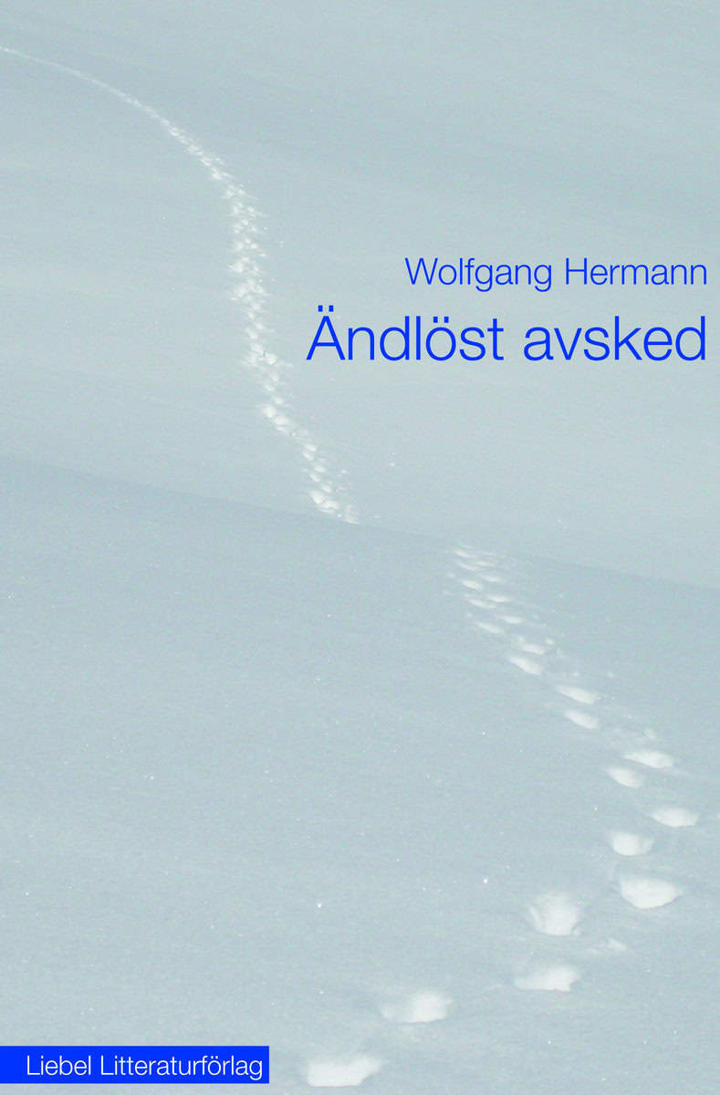 Hermann, Wolfgang | Ändlöst avsked
