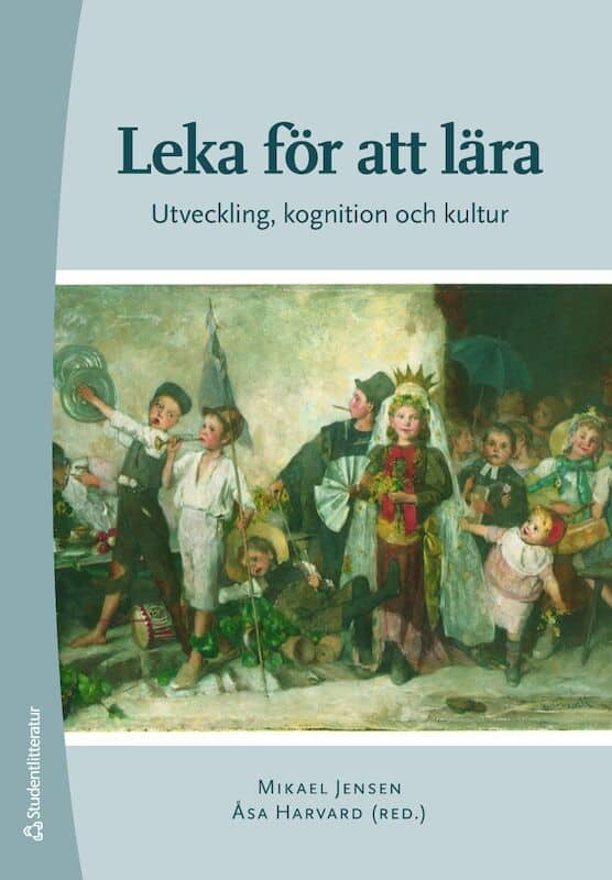 Harvard, Åsa | Jensen, Mikael | Welén, Therese | Gärdenfors, Peter | Berg, Lars-Erik | Knutsdotter Olofsson, Birgitta | ...