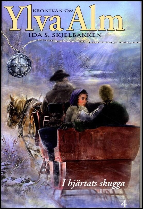 Skjelbakken, Ida S. | I hjärtats skugga