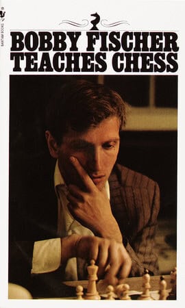 Fischer, Bobby | Bobby Fischer Teaches Chess