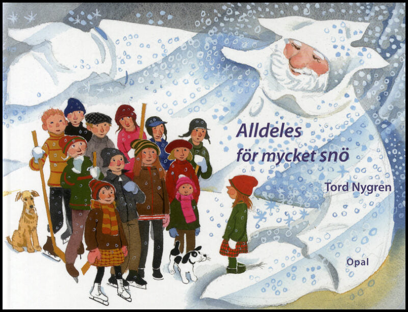 Nygren, Tord | Alldeles för mycket snö