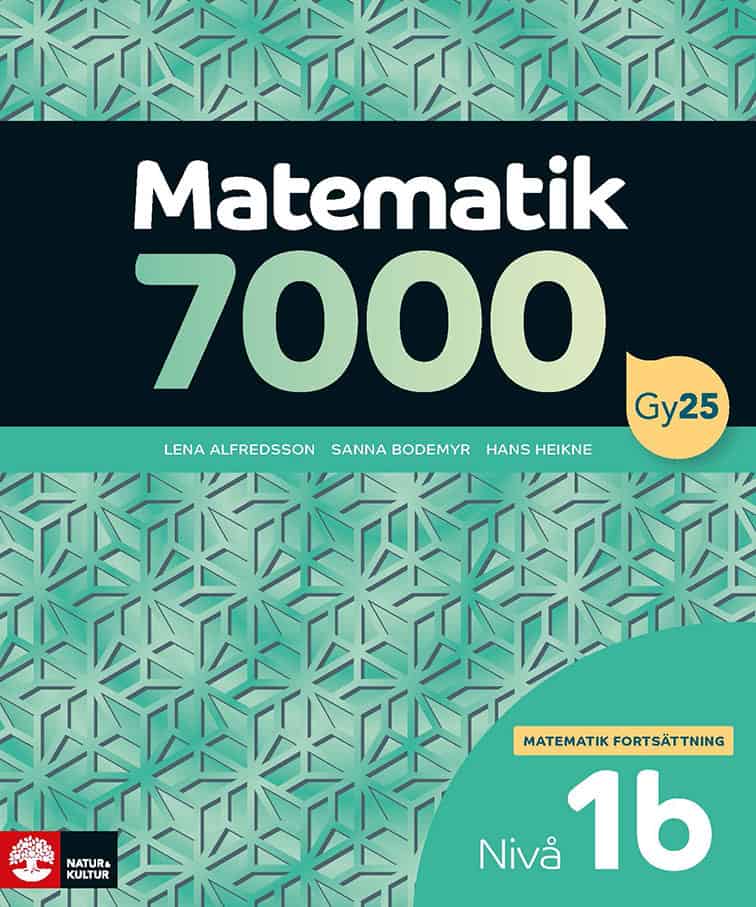 Alfredsson, Lena | Heikne, Hans | Bodemyr, Sanna | Matematik 7000 fortsättning nivå 1b : Value, object or array expected...
