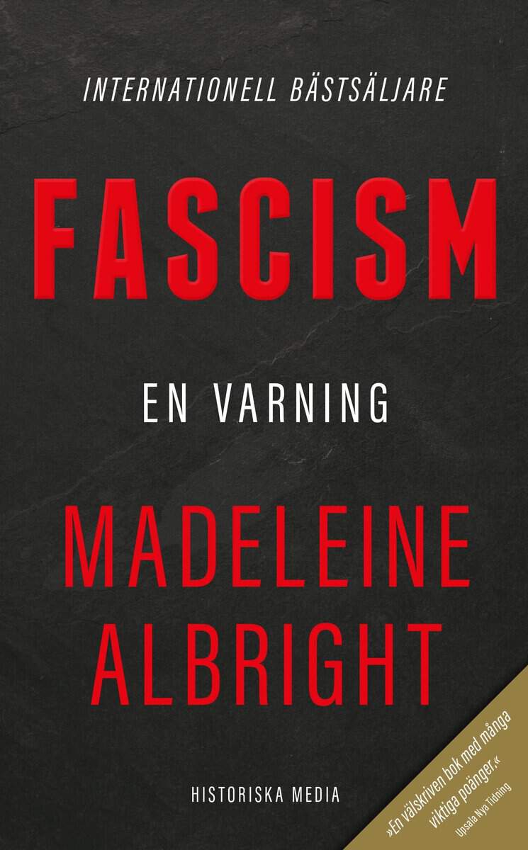 Albright, Madeleine | Fascism : En varning