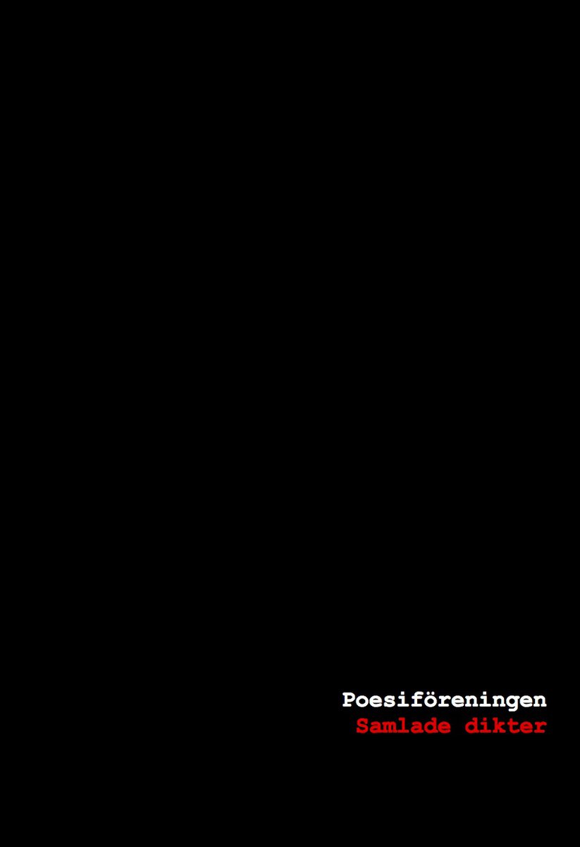 Mosse, Pär | Wivallius, August | Ek, Christian | Friberg, Anders | Moe, Göran | Poesiföreningen : Samlade dikter