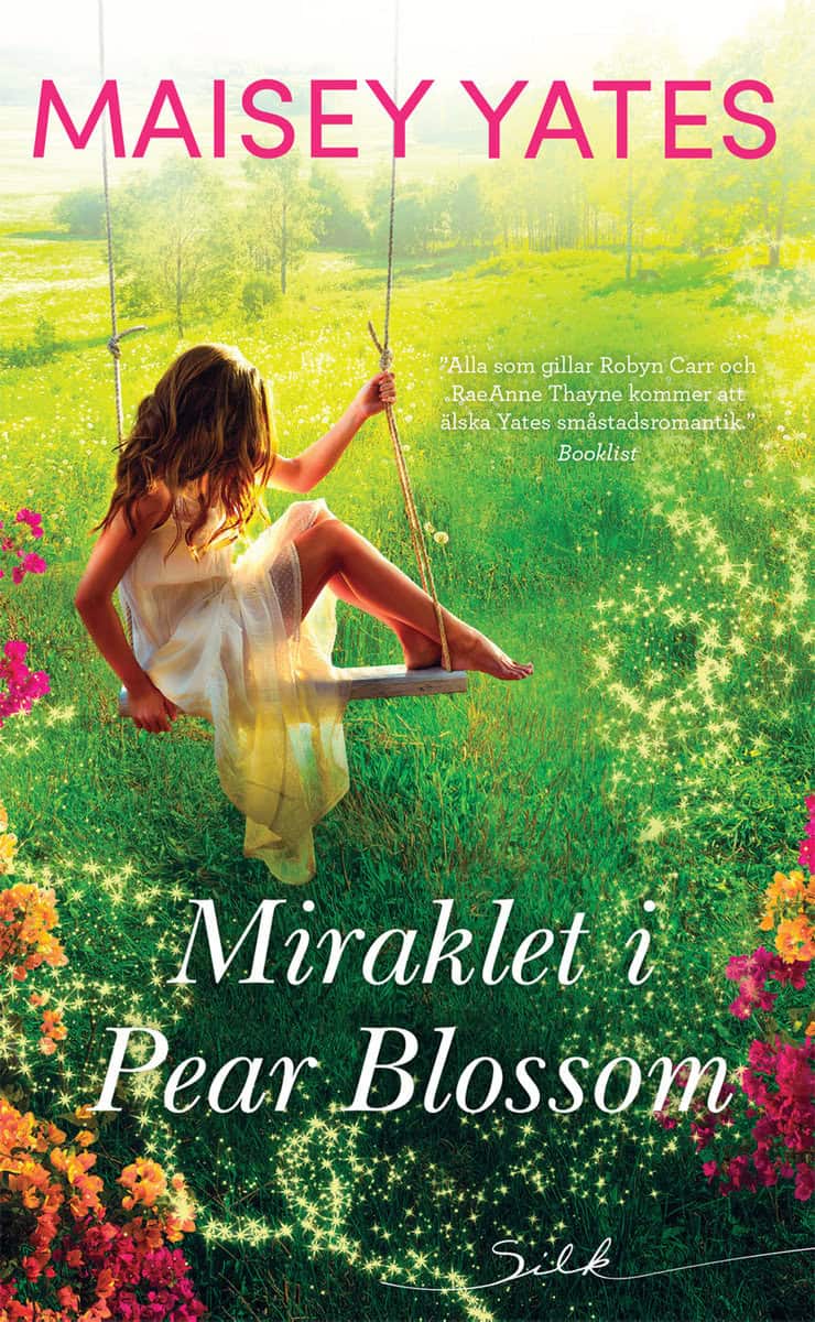 Yates, Maisey | Miraklet i Pear Blossom