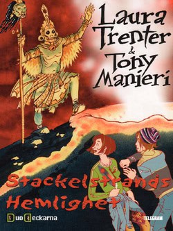 Trenter, Laura | Manieri, Tony | Stackelstrands hemlighet