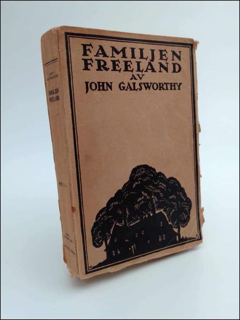 Galsworthy, John | Familjen Freeland : Roman