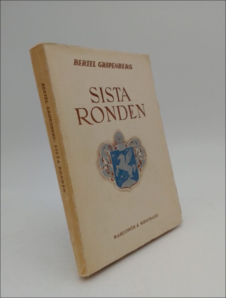 Gripenberg, Bertel | Sista ronden