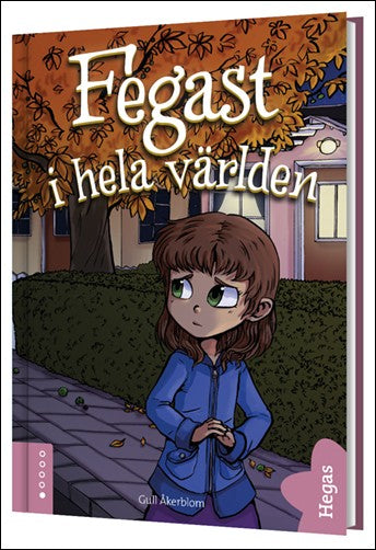 Åkerblom, Gull | Fegast i hela världen
