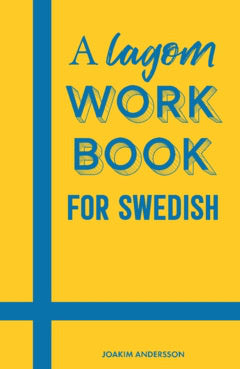 Andersson, Joakim | A lagom workbook for Swedish