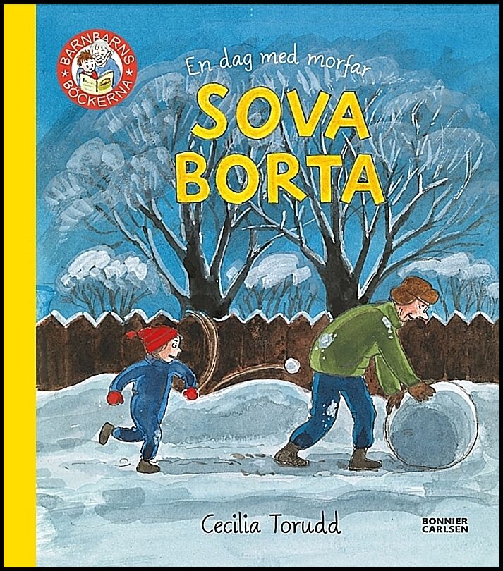 Torudd, Cecilia | En dag med morfar : Sova borta