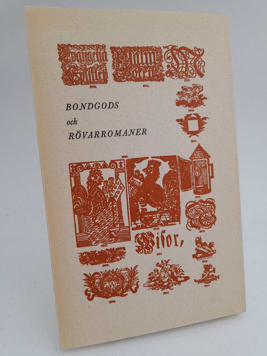 Nordqvist, Nils | Bondgods och rövarromaner : Kring boktryckaredynastin LINDH i Örebro och Stockholm