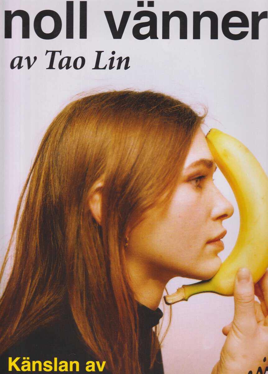 Lin, Tao | Noll vänner