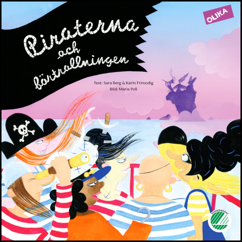 Berg, Sara| Frimodig, Karin | Piraterna och förtrollningen