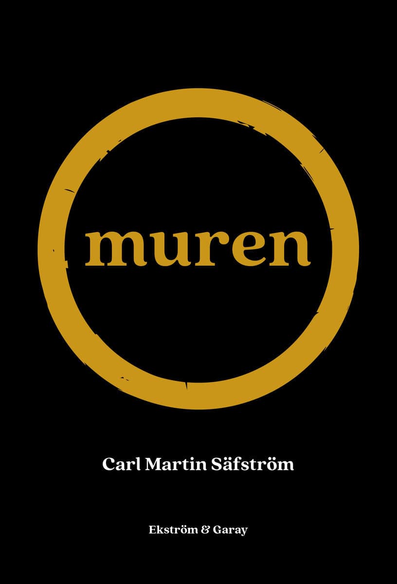 Säfström, Carl Martin | Muren