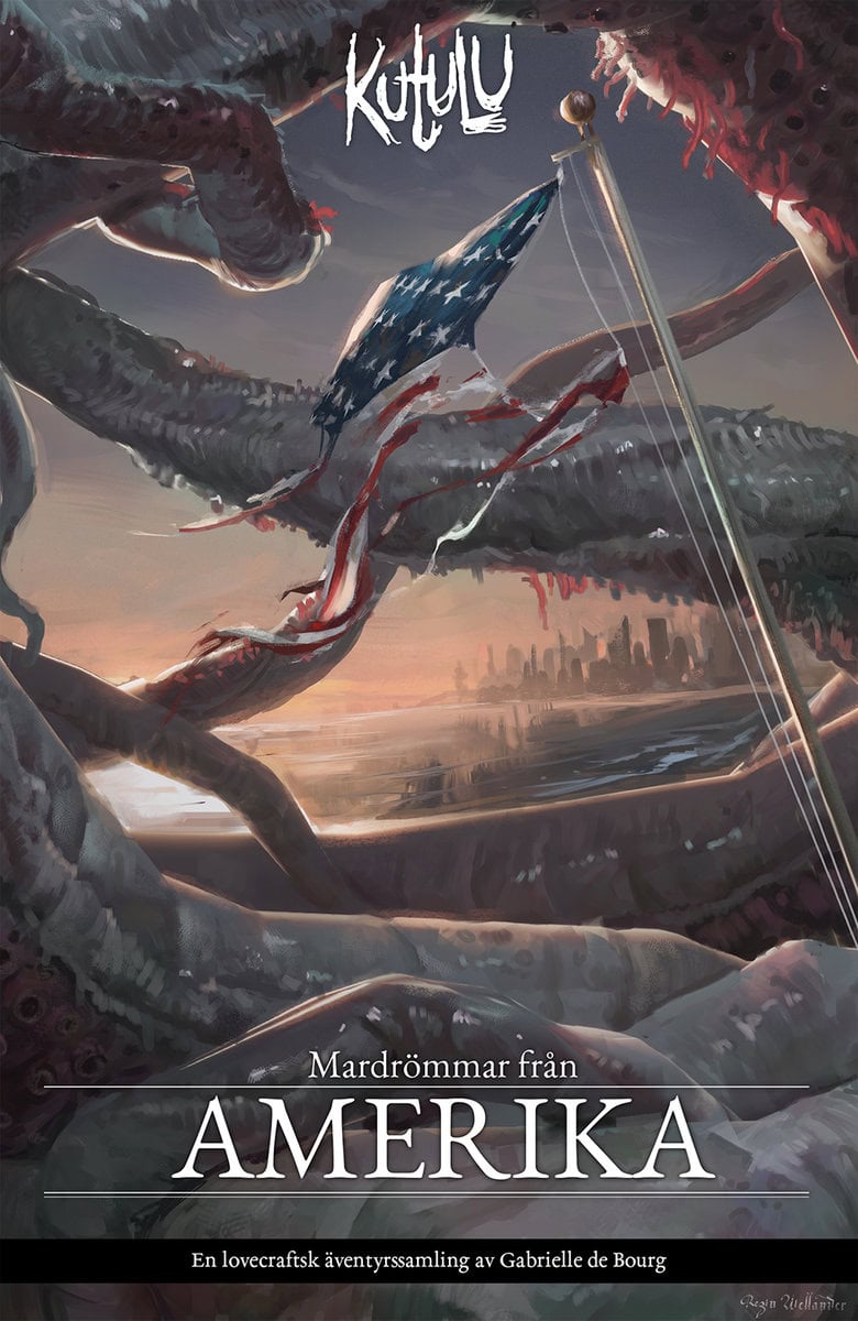 de Bourg, Gabrielle | Kutulu. Mardrömmar från Amerika : Mardrömmar från Amerika