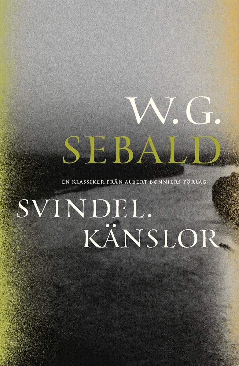 Sebald, W. G. | Svindel. Känslor