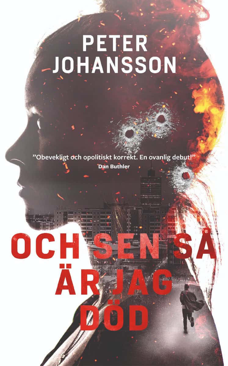 Johansson, Peter | Och sen så är jag död