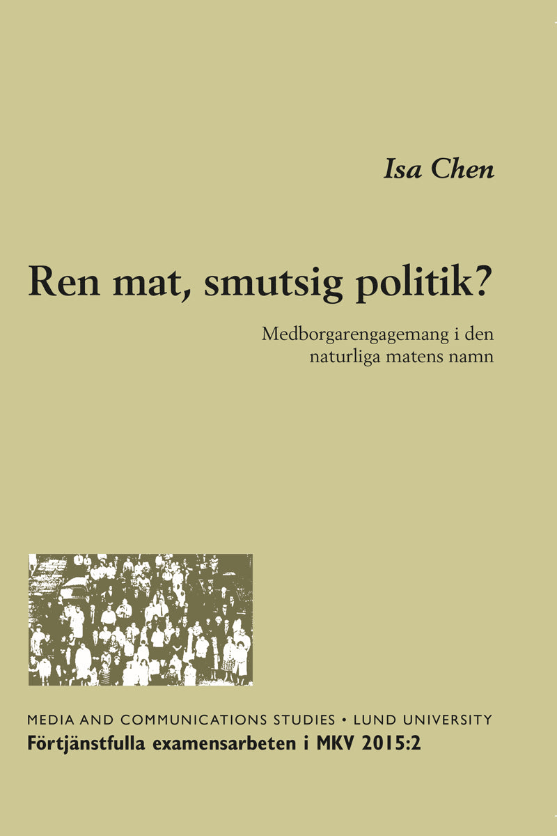 Chen, Isa | Ren mat, smutsig politik?