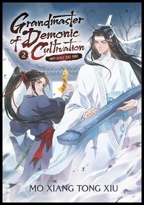 Mo Xiang Tong Xiu | Grandmaster of Demonic Cultivation : Mo Dao Zu Shi (Novel) Vol. 2