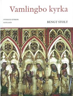 Stolt, Bengt | Lindblad, Jakob | Vamlingbo kyrka : Hoburgs ting, Gotland
