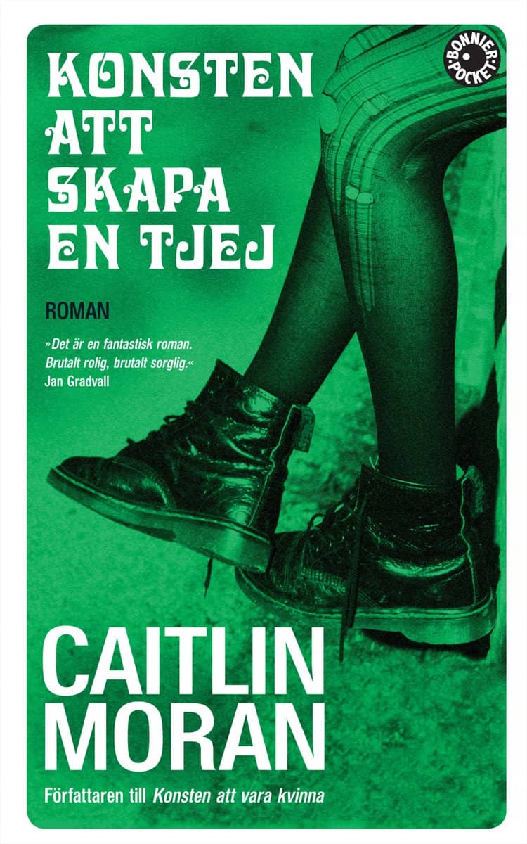 Moran, Caitlin | Konsten att skapa en tjej