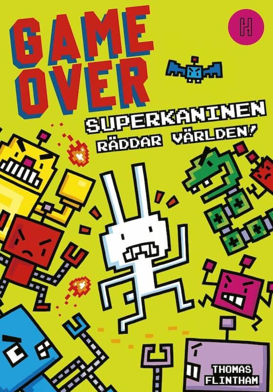Flintham, Thomas | Superkaninen räddar världen!