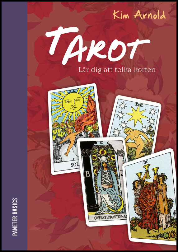 Arnold, Kim | Tarot : Lär dig att tolka korten