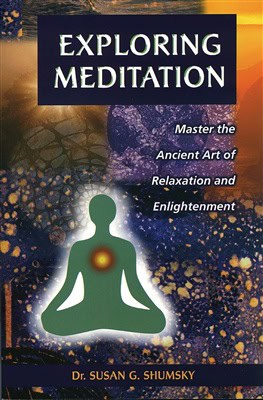 Susan Shumsky | Exploring Meditation