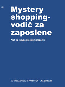 Boxberg Karlsson, Veronica | Mystery shopping- vodič za zaposlene