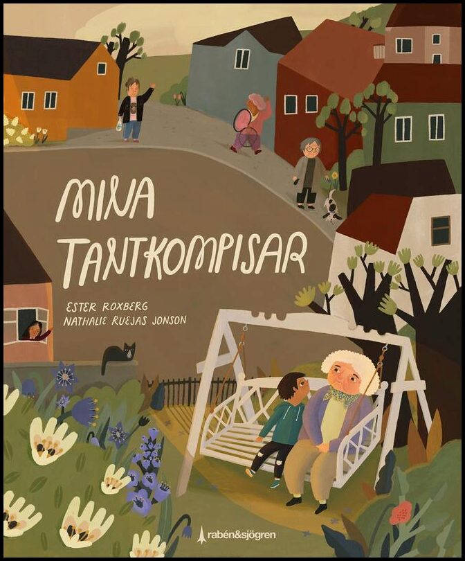 Roxberg, Ester| Ruejas Jonson, Nathalie | Mina tantkompisar