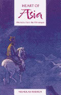 Nichola Roerich | Heart Of Asia : Memoirs from the Himalayas