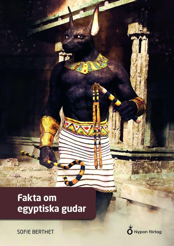 Berthet, Sofie | Fakta om egyptiska gudar