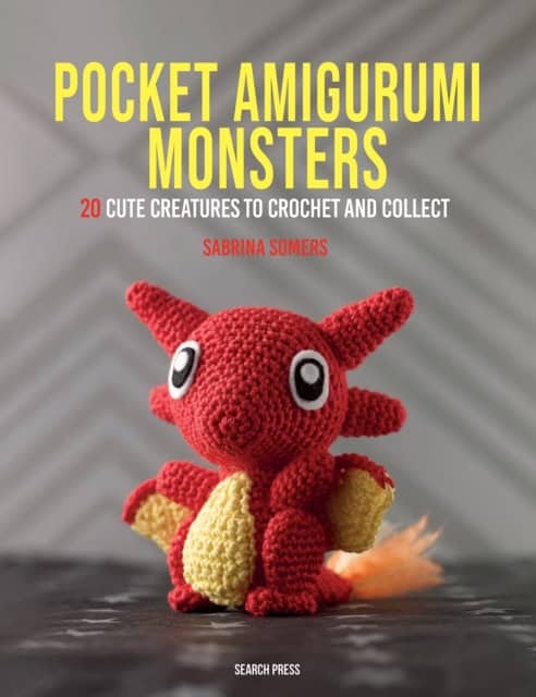 Somers, Sabrina | Pocket Amigurumi Monsters