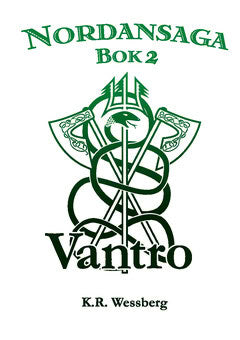 Wessberg, K. R. | Nordansaga, bok 2. Vantro
