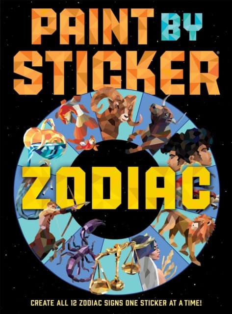 Publishing, Workman | Paint by Sticker : Zodiac
