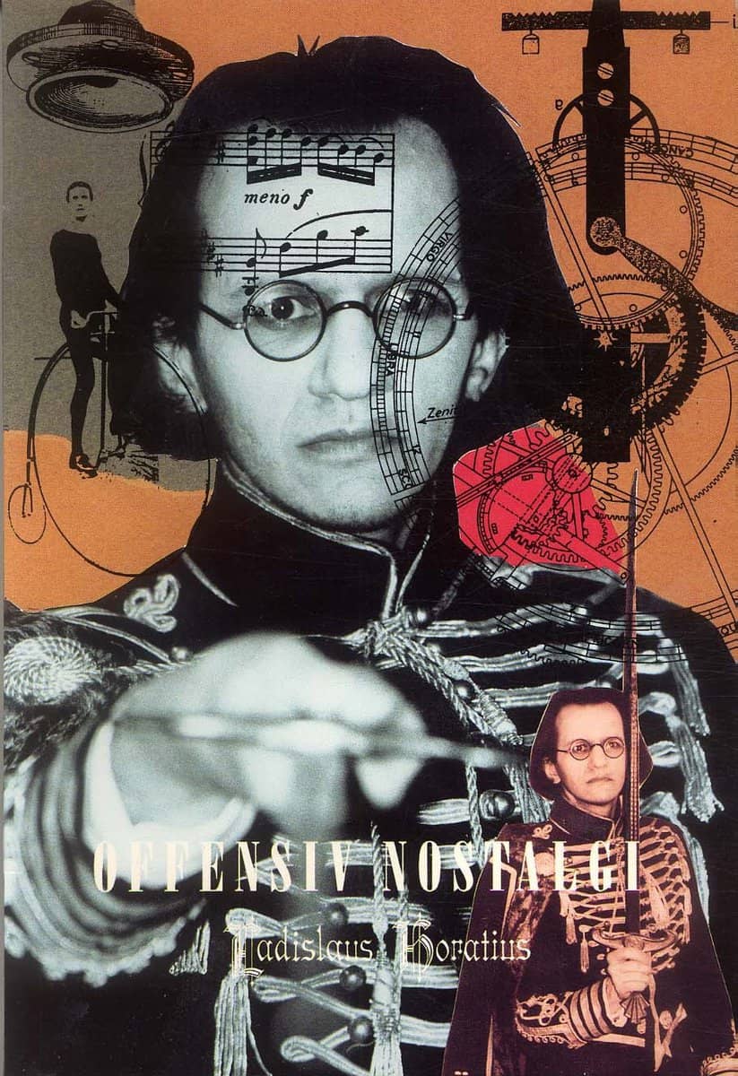 Horatius, Ladislaus | Offensiv nostalgi