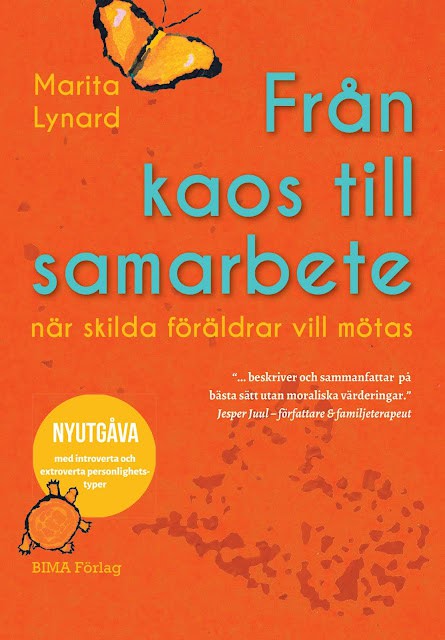 Lynard, Marita | Från kaos till samarbete : När skilda föräldrar vill mötas