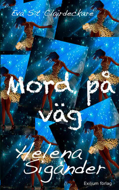 Sigander, Helena | Mord på väg