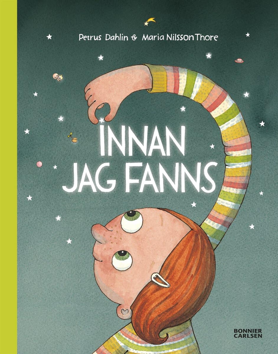 Dahlin, Petrus | Nilsson Thore, Maria | Innan jag fanns