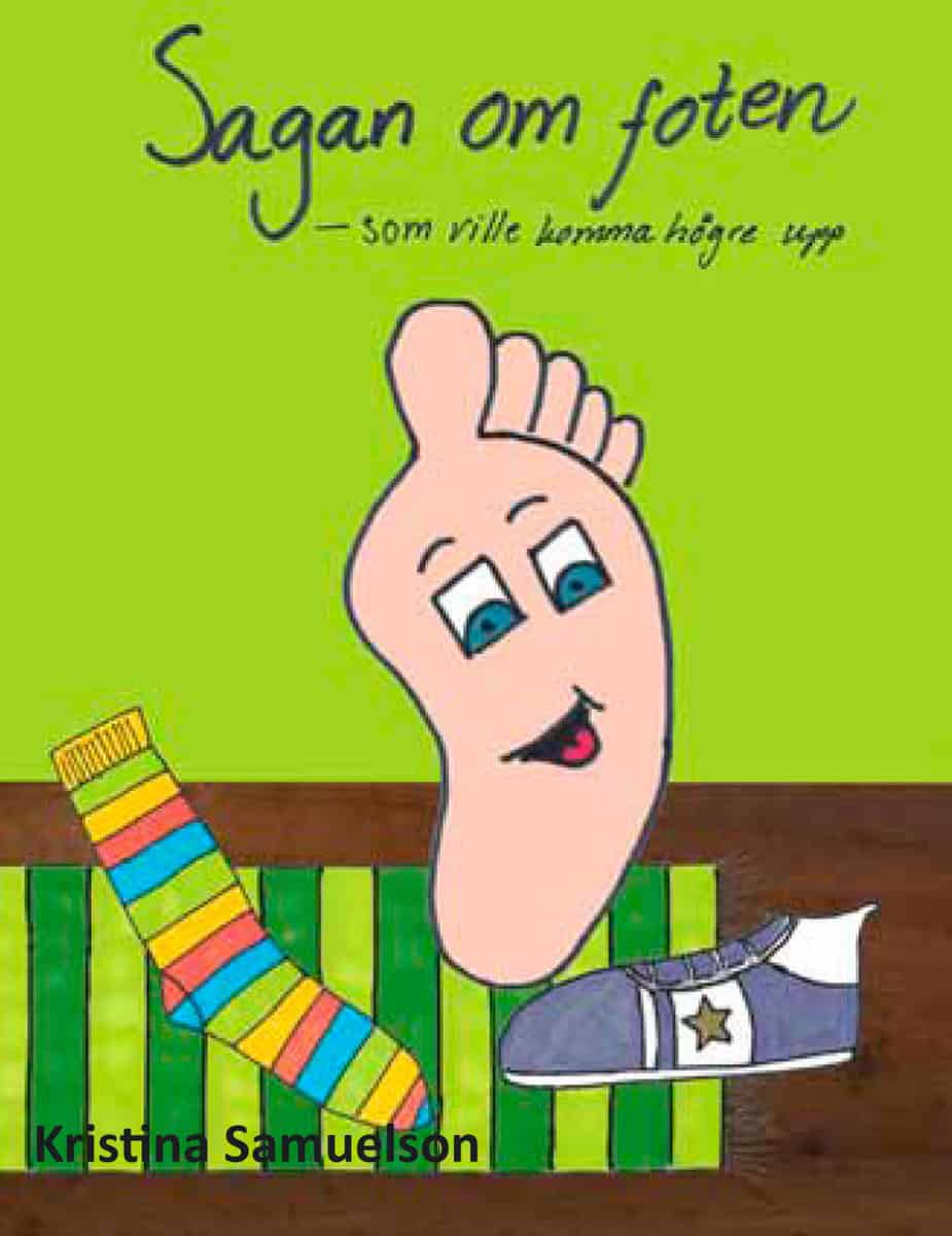 Samuelson, Kristina | Sagan om foten