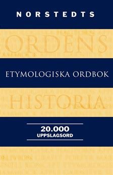 Ernby, Birgitta | Norstedts etymologiska ordbok