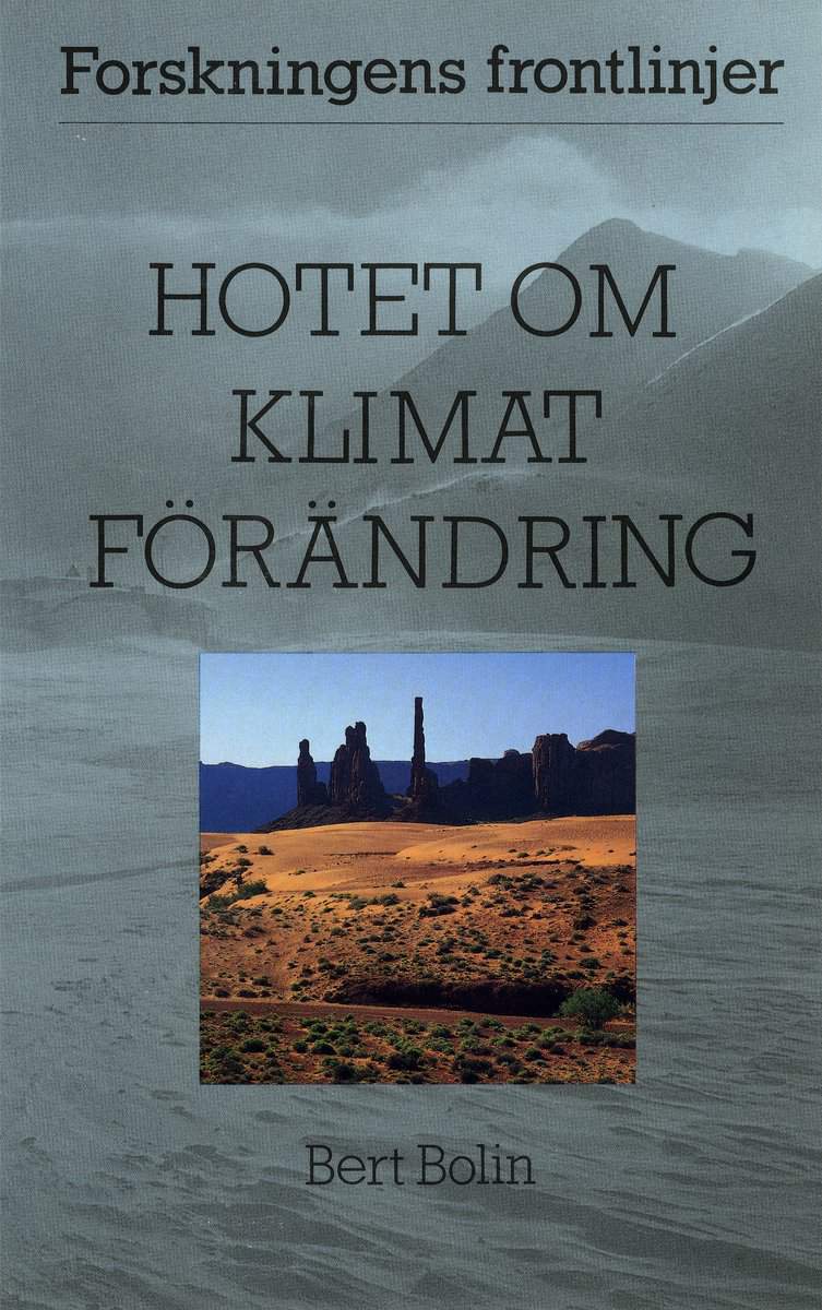 Bolin, Bert | Hotet om klimatförändring